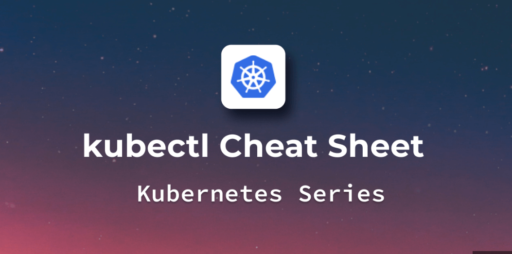 Kubernetescheatsheet